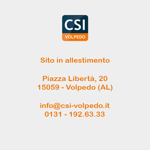 CSI Volpedo, Piazza Liberta' 20 - 15054 Volpedo(AL) - 0131/192.63.33